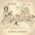 Cartoon: Science and Reason, conceived by Phil Ness, drawn by Reeve, 2021.